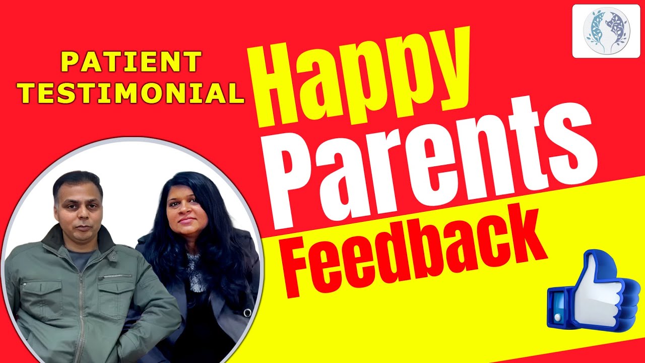 Happy Parents Feedback || Dr.Amita Shah