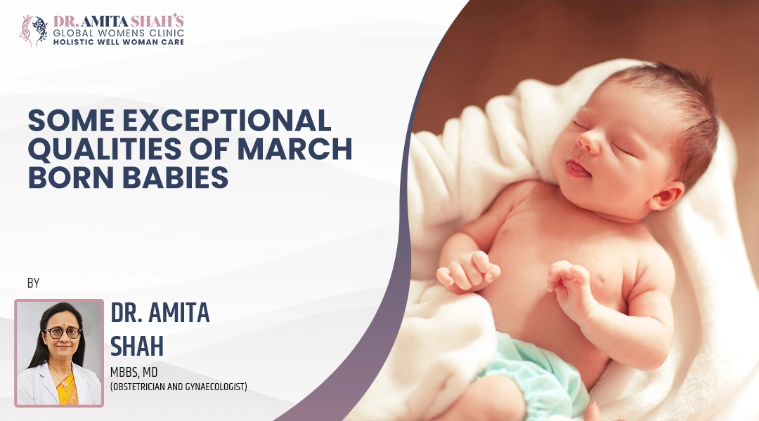Some exceptional qualities of march born babies
