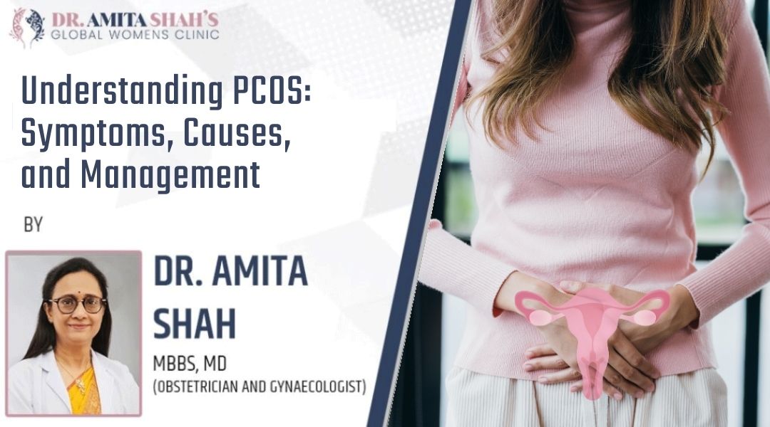 Understanding PCOS Symptoms Causes and Management