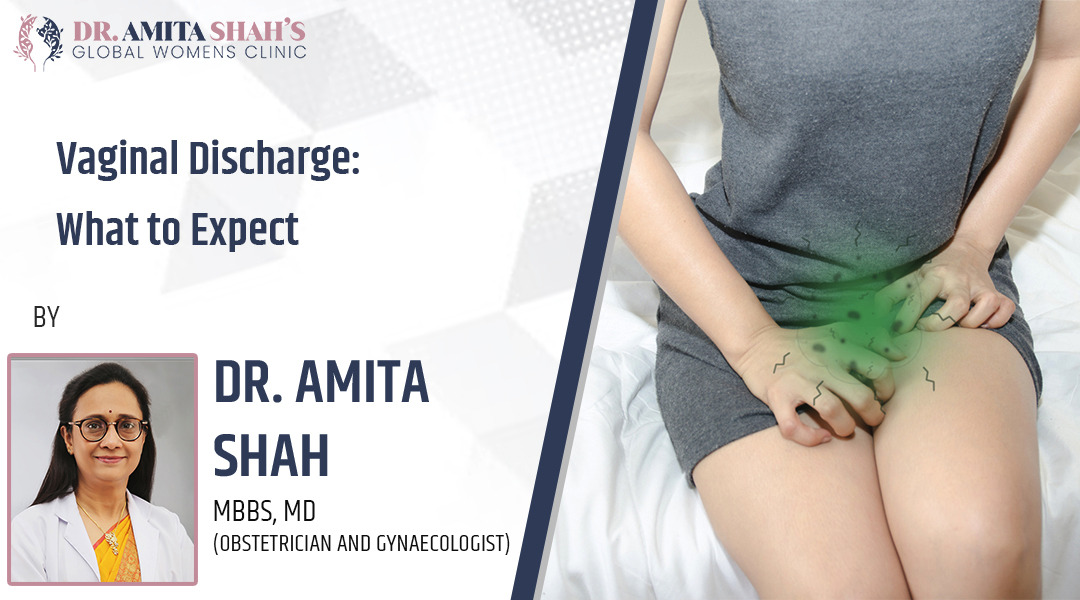 Vaginal discharge what to expect